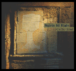 CELTIC SOUL by Irish singer Noirin Ni Riain